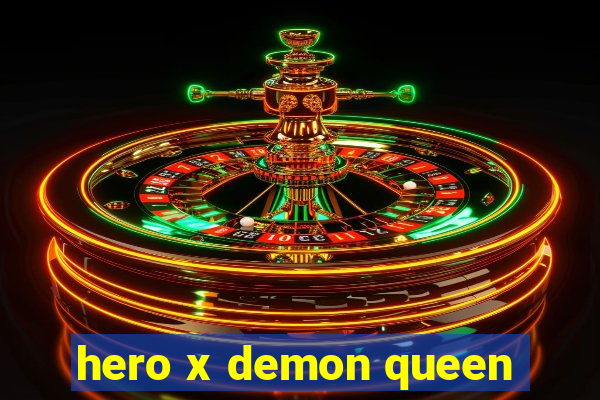 hero x demon queen